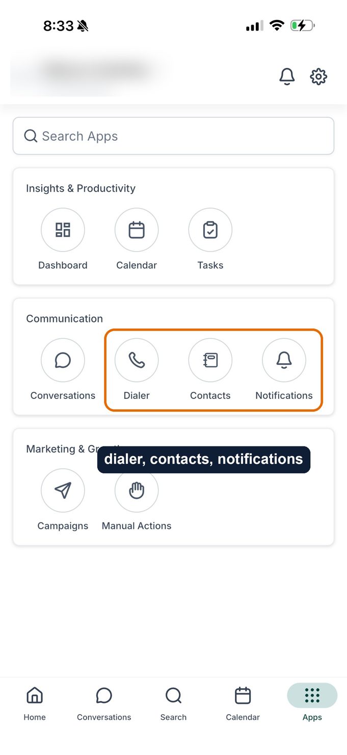 The Apps menu with Dialer, Contacts, and Notifications marked